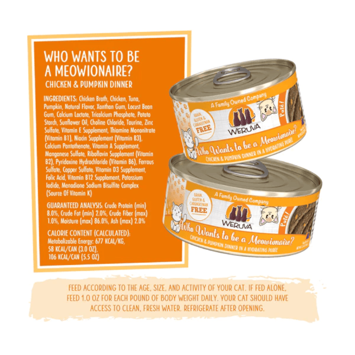 Weruva Wet Cat Food - Weruva Cat Paté  Who Wants to be a Meowionaire? Chicken & Pumpkin Dinner in a Hydrating Purée Canned 